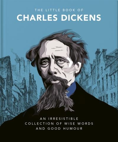Cover for Orange Hippo! · The Little Book of Charles Dickens: Dickensian Wit and Wisdom for Our Times (Hardcover bog) (2023)