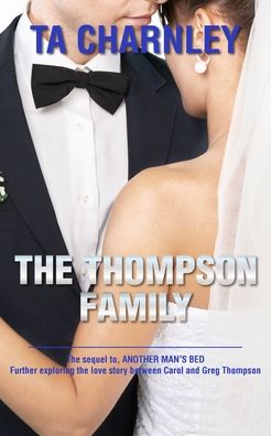 Cover for TA Charnley · The Thompson Family (Taschenbuch) (2022)