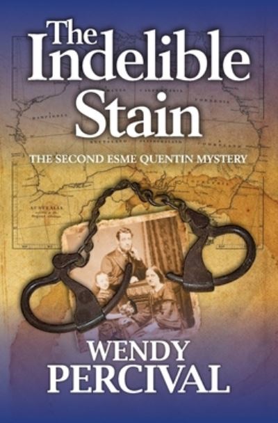 Cover for Wendy Percival · The Indelible Stain (Paperback Book) (2021)