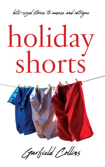 Cover for Garfield Collins · Holiday Shorts (Paperback Book) (2020)