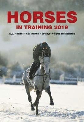 Horses In Training 2019 - Richard Lowther - Libros - Raceform Ltd - 9781839500039 - 8 de marzo de 2019