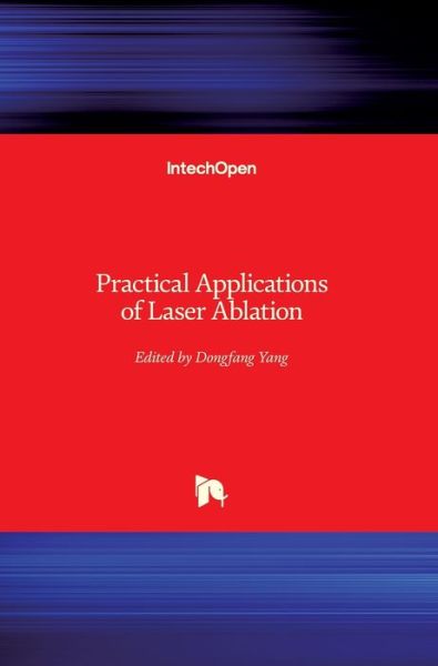 Cover for Dongfang Yang · Practical Applications of Laser Ablation (Hardcover Book) (2021)