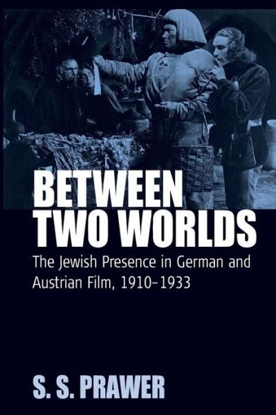 Cover for S. S. Prawer · Between Two Worlds: The Jewish Presence in German and Austrian Film, 1910-1933 - Film Europa (Paperback Bog) (2007)