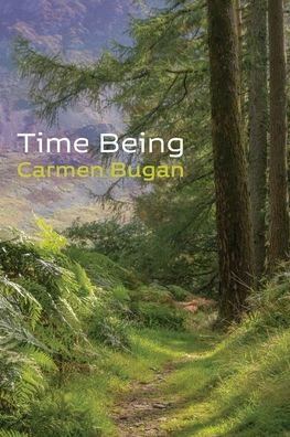 Cover for Carmen Bugan · Time Being (Paperback Book) (2022)