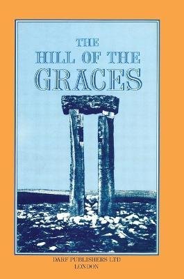Cover for H. S. Cowper · The Hill of the Graces (Hardcover Book) (1983)
