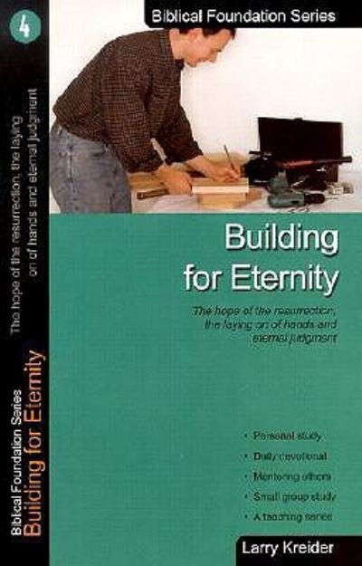 Cover for Larry Kreider · Building for Eternity (Paperback Book) (2002)