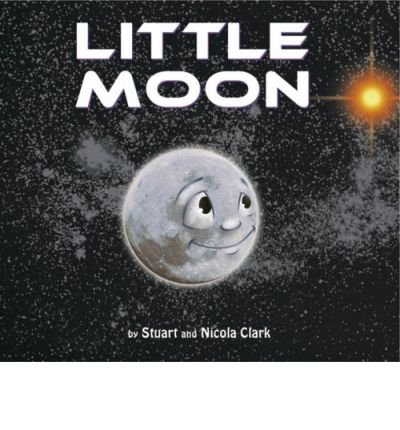 Cover for Stuart Clark · Little Moon (Paperback Book) (2012)
