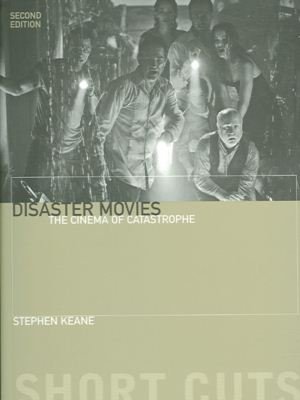 Cover for Stephen Keane · Disaster Movies - The Cinema of Catastrophe 2e (Paperback Book) [2 Revised edition] (2006)
