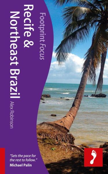 Cover for Alex Robinson · Footprint Focus: Recife &amp; Northeast Brazil (Book) [1st edition] (2011)