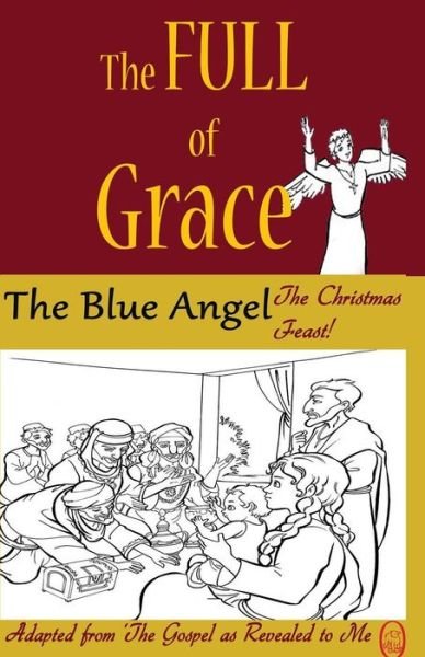 Cover for Lamb Books · The Blue Angel (The Full of Grace) (Volume 4) (Paperback Book) (2014)