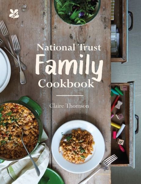 Cover for Claire Thomson · National Trust Family Cookbook - National Trust Food (Gebundenes Buch) (2017)