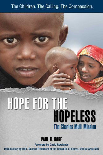 Cover for Paul H. Boge · Hope for the Hopeless: the Charles Mulli Mission (Paperback Book) (2012)