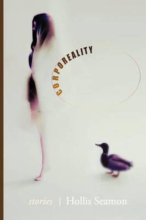 Corporeality - Hollis Seamon - Libros - Able Muse Press - 9781927409039 - 31 de enero de 2013
