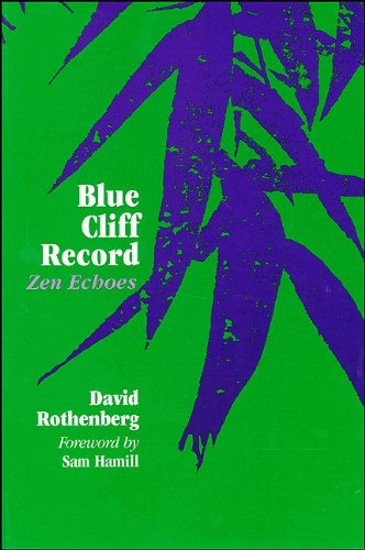 Blue Cliff Record: Zen Echoes (Codhill Press) - Sam Hamill - Kirjat - State Univ of New York Pr - 9781930337039 - perjantai 31. elokuuta 2001