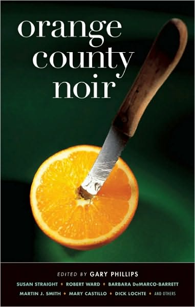 Cover for Gary Phillips · Orange County Noir - Akashic Noir (Paperback Book) (2010)