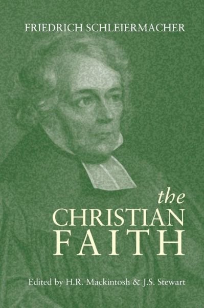 Cover for Friedrich Schleiermacher · The Christian Faith (Taschenbuch) (2011)