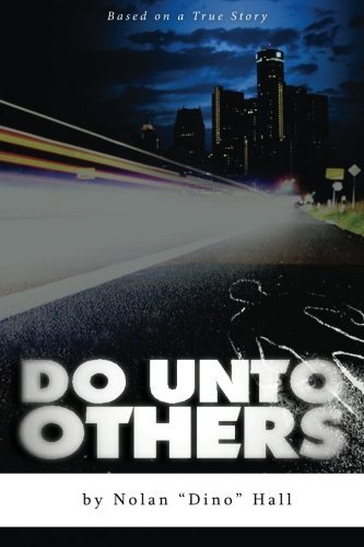Cover for Nolan &quot;Dino&quot; Hall · Do Unto Other (Paperback Bog) (2013)