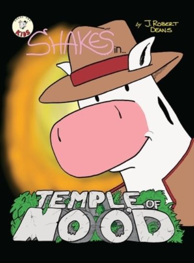 Cover for J Robert Deans · Temple Of Moo'd (Hardcover Book) (2016)