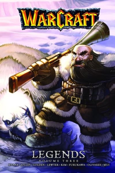 Cover for Christie Golden · Warcraft: Legends Vol. 3: Legends Vol. 3 - Blizzard Manga (Taschenbuch) (2017)