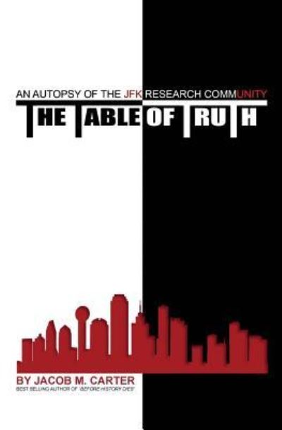 The Table of Truth - Jacob M Carter - Books - WordCrafts Press - 9781948679039 - February 21, 2018