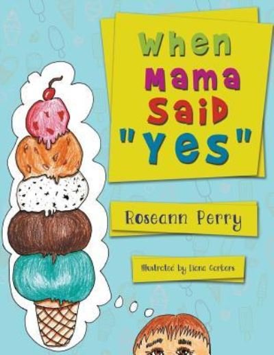Cover for Roseann Perry · When Mama Said Yes (Paperback Bog) (2018)