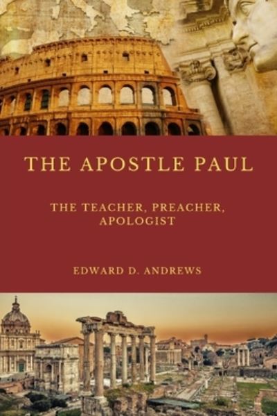 Cover for Edward D Andrews · The Teacher the Apostle Paul (Paperback Book) (2018)