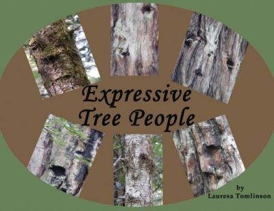 Cover for Lauresa A Tomlinson · Expressive Tree People (Paperback Book) (2019)