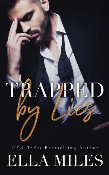 Cover for Ella Miles · Trapped by Lies - Truth or Lies (Paperback Book) (2019)