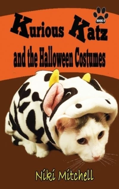 Cover for Niki Mitchell · Kurious Katz and the Halloween Costumes (Hardcover Book) (2020)