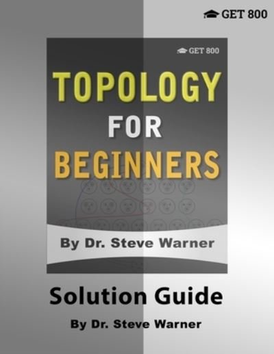 Cover for Steve Warner · Topology for Beginners - Solution Guide (Taschenbuch) (2019)