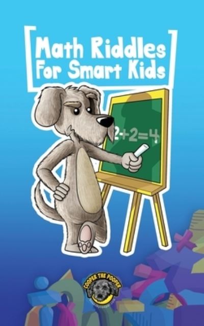 Cover for Cooper The Pooper · Math for Smart Kids (Hardcover Book) (2020)