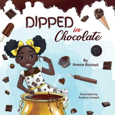 Cover for Anece Rochell · Dipped in Chocolate (Paperback Book) (2021)