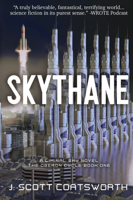 Cover for J Scott Coatsworth · Skythane (Paperback Book) (2021)