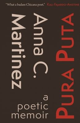 Pura Puta - Ltd. Casa Urraca - Books - Casa Urraca, Ltd. - 9781956375039 - June 7, 2022