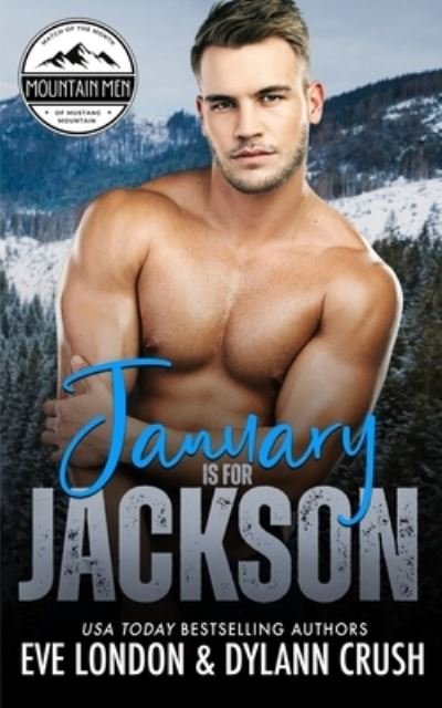 Cover for Dylann Crush · January Is for Jackson (Book) (2023)