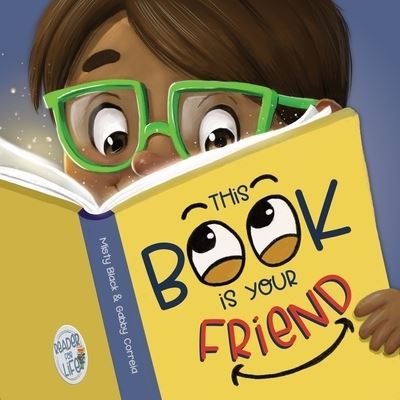 This Book Is Your Friend - Misty Black - Books - Berry Patch Press L.L.C. - 9781958946039 - September 14, 2023