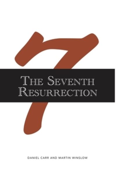 Cover for Daniel Carr · Seventh Resurrection (Book) (2022)