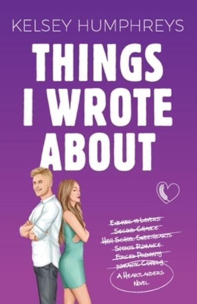 Cover for Kelsey Humphreys · Things I Wrote About (Book) (2023)