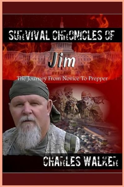 Cover for Charles Walker · Survival Chronicles of Jim (Pocketbok) (2017)