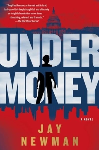 Cover for Jay Newman · Undermoney: A Novel (Pocketbok) (2023)