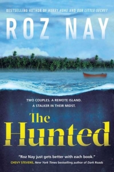 Cover for Roz Nay · The Hunted (Pocketbok) (2022)