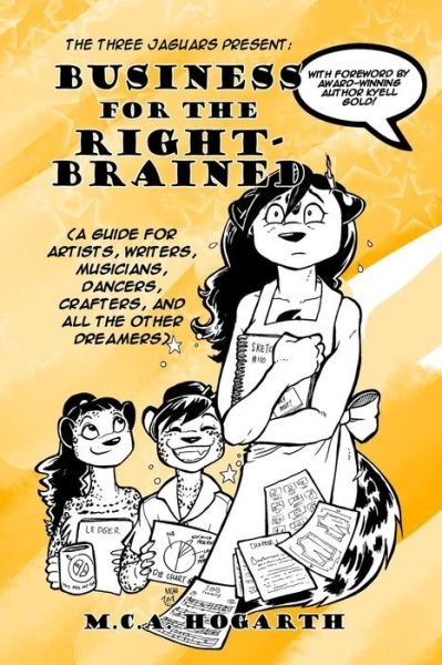 Business for the Right-Brained - M C a Hogarth - Books - Createspace Independent Publishing Platf - 9781985663039 - March 7, 2018