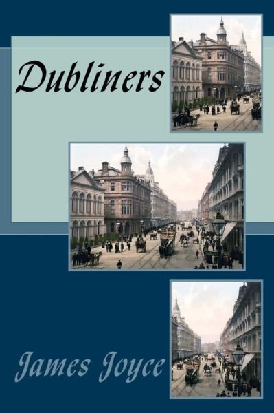 Cover for James Joyce · Dubliners (Paperback Bog) (2018)