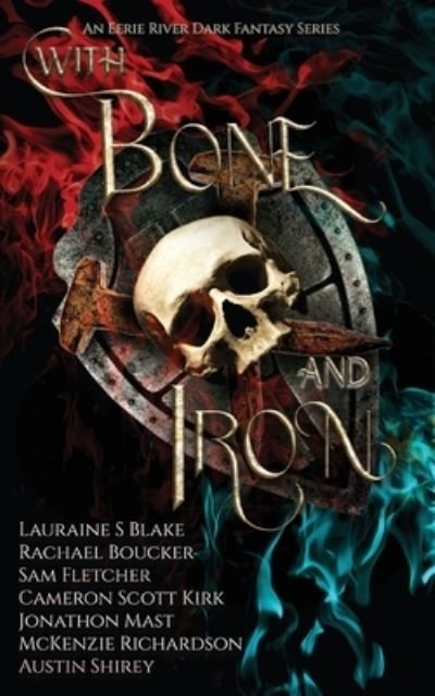 Cover for Rachael Boucker · With Bone and Iron (Pocketbok) (2021)