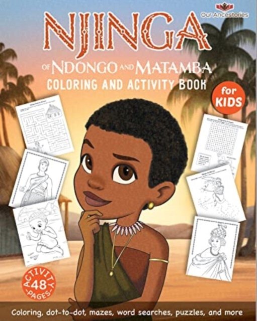 Cover for Ekiuwa Aire · Njinga of Ndongo &amp; Matamba Coloring and Activity Book (Paperback Book) (2021)