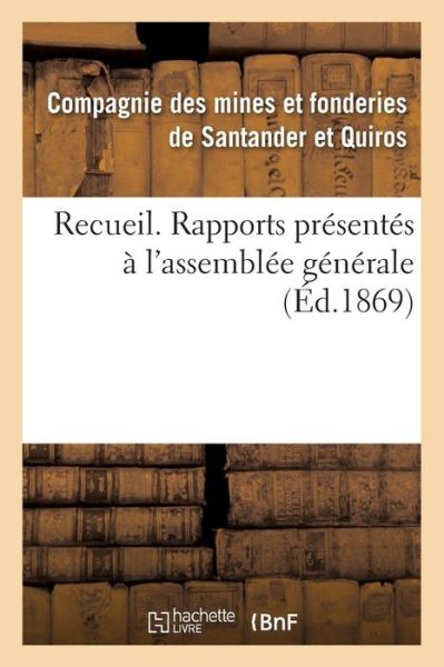 Cover for &quot;&quot; · Recueil. Rapports Presentes A l'Assemblee Generale (Paperback Bog) (2016)