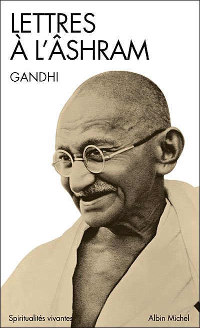 Cover for Gandhi · Lettres a L'ashram (Collections Spiritualites) (French Edition) (Taschenbuch) [French edition] (1948)