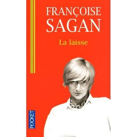 Cover for Francoise Sagan · La laisse (Pocketbok) (2009)