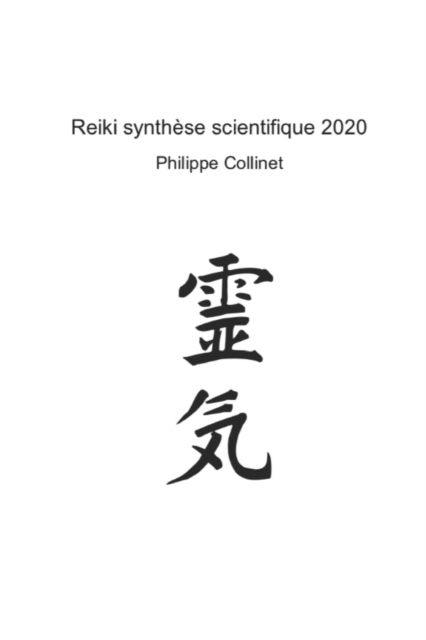 Cover for Philippe Collinet · Reiki synthese scientifique 2020 (Paperback Book) (2021)