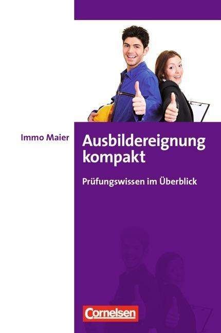 Kompaktwissen Ausbildereignungspr - Maier - Böcker -  - 9783061510039 - 